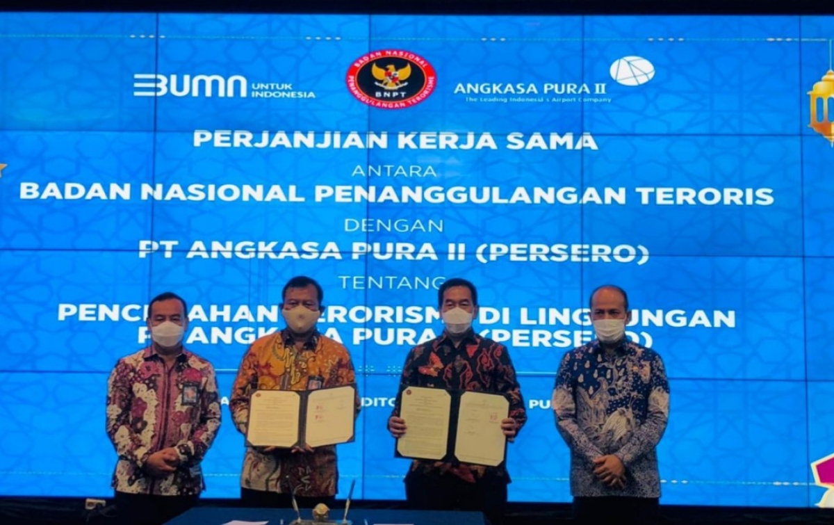 Cegah Terorisme dan Radikalisme, Angkasa Pura II Gandeng  BNPT