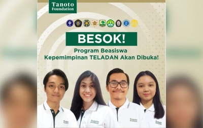 Tanoto Foundation Buka Pendaftaran Program Beasiswa Kepemimpinan TELADAN 2022 