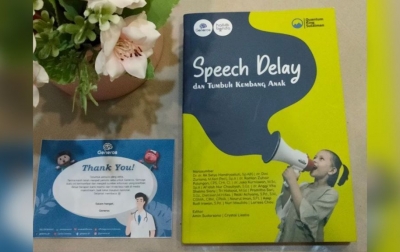 Mengupas Speech Delay dan Tumbuh Kembang Anak