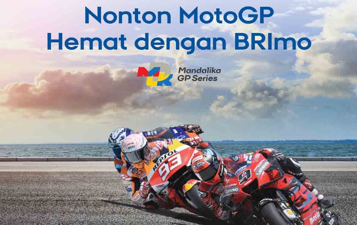 Nonton Ajang Bergengsi MotoGP Mandalika, Makin Hemat dan Mudah dengan BRImo