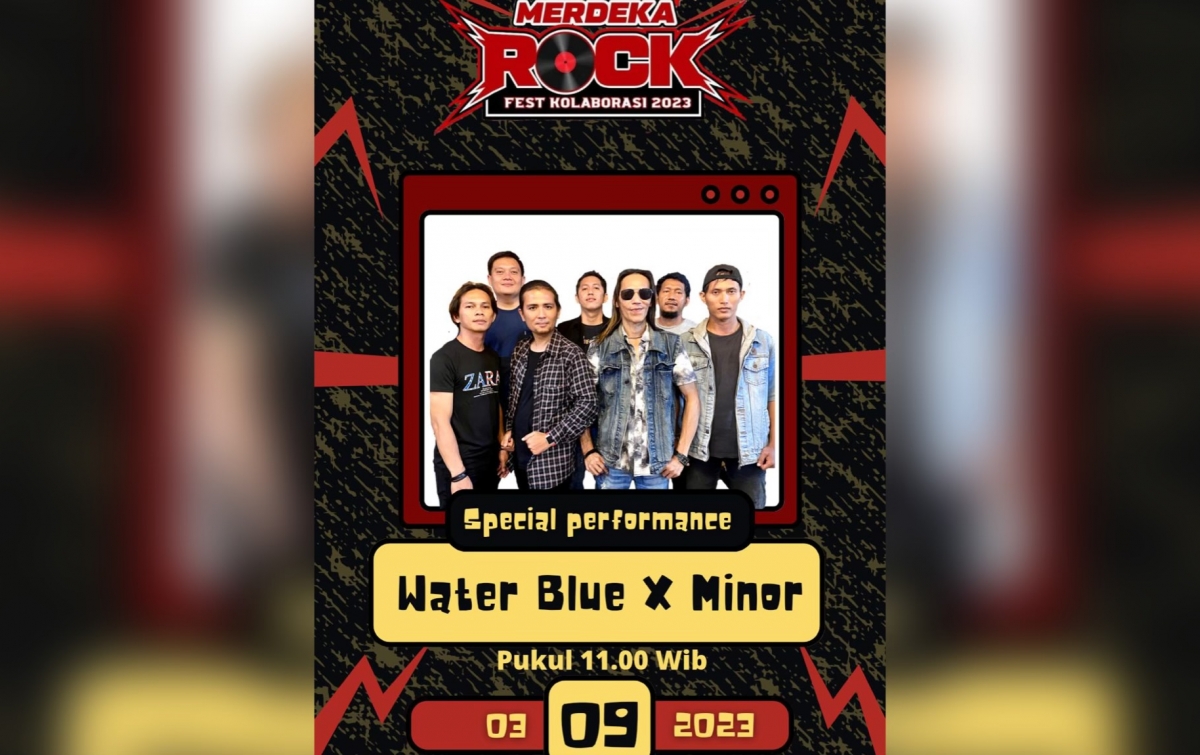 Water Blue feat Minor Bakal Hentak Panggung Merdeka Rock Fest Kolaborasi 2023