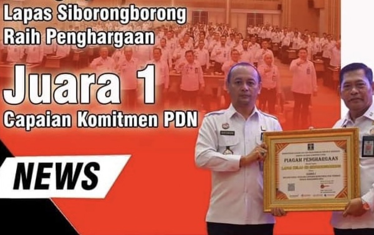Lapas Siborongborong Raih Penghargaan Terbaik 1 Capaian PDN Tahun 2023