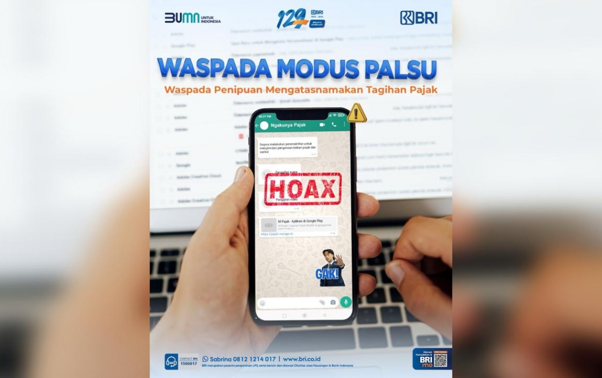 Marak Tagihan Pajak Berekstensi APK, BRI Imbau Masyarakat Tidak Terkecoh Modus Penipuan Perbankan