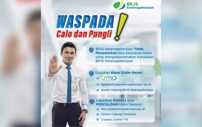 Proses Klaim JHT Gratis, BPJS Ketenagakerjaan Imbau Peserta Waspadai Calo