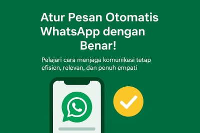 Sering Salah Kirim Pesan Otomatis di WhatsApp? Begini Cara Mencegahnya