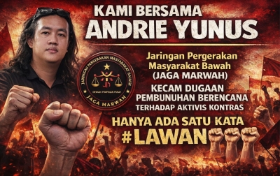 JAGA MARWAH Kecam Keras Penyiraman Air Keras terhadap Aktivis KontraS Andrie Yunus, Desak Polisi Segera Tangkap Pelaku