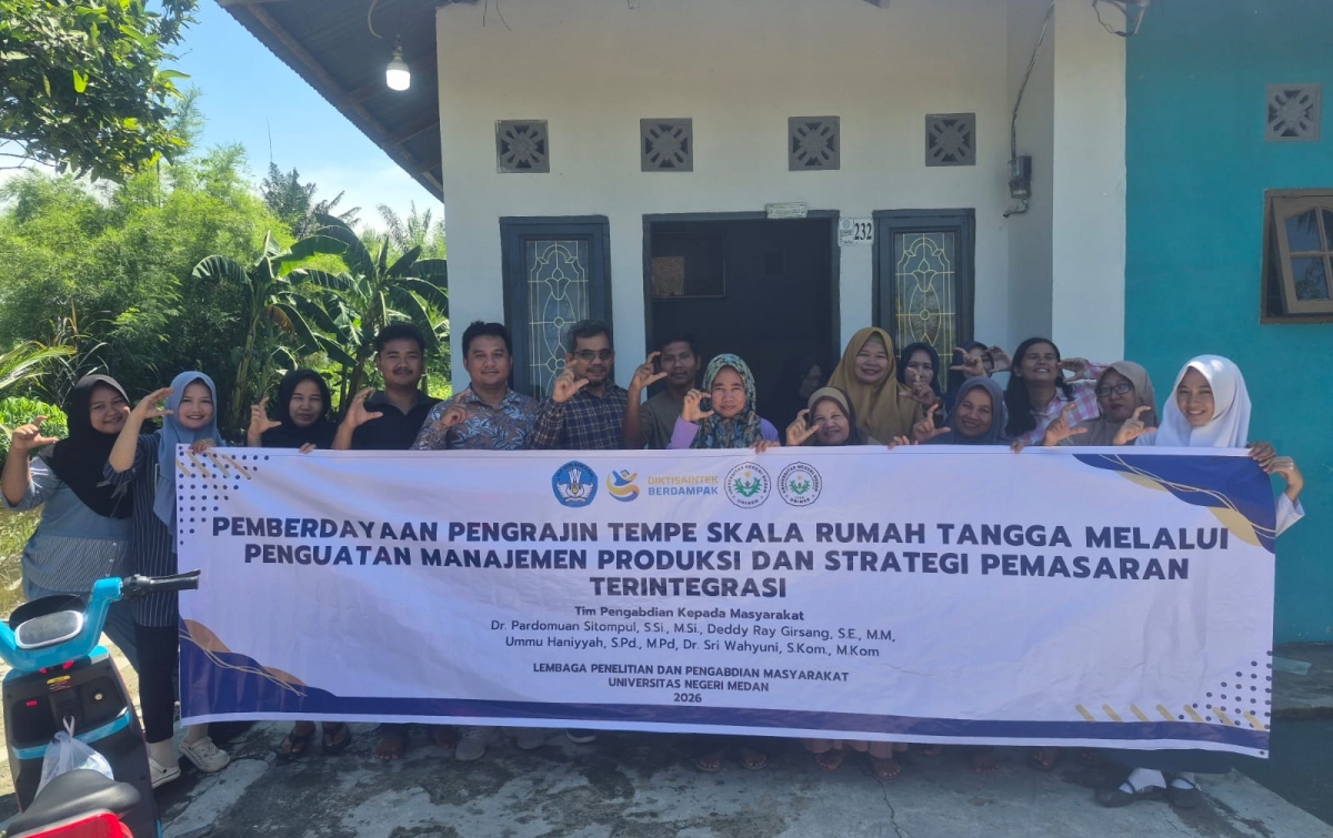 UNIMED Berdayakan Pengrajin Tempe  melalui Penguatan Manajemen Produksi dan Pemasaran Digital