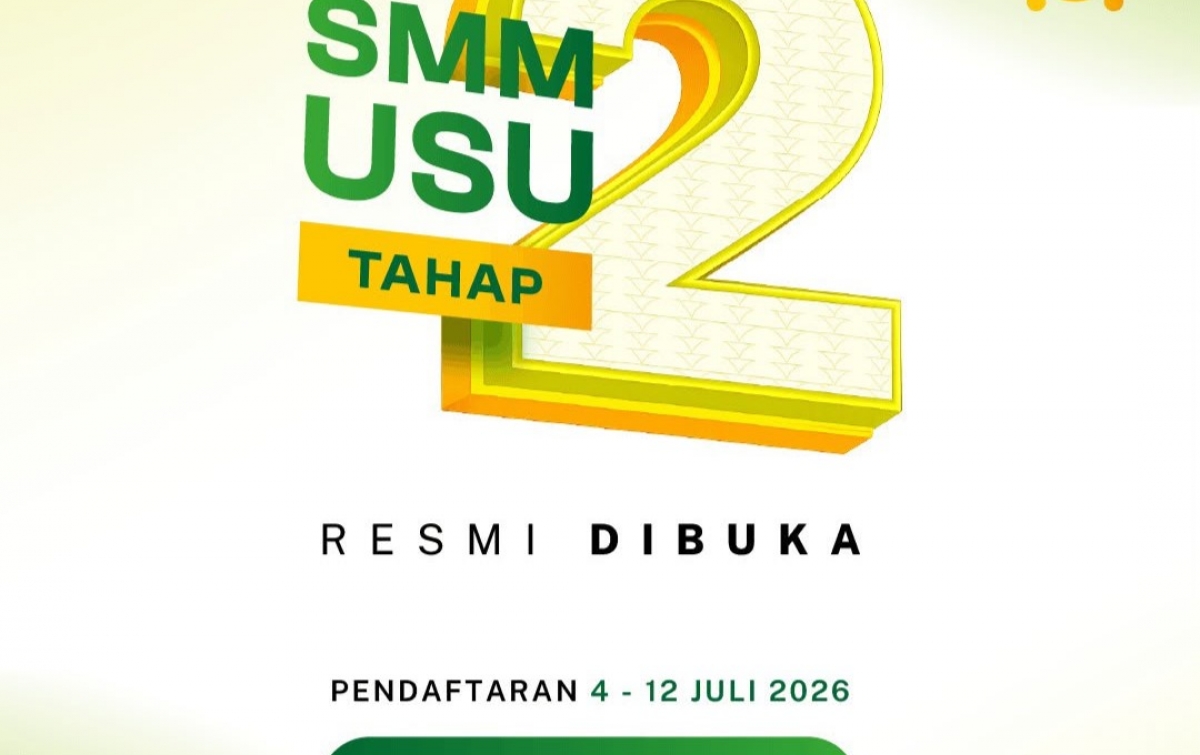 USU Buka Seleksi Mahasiswa Mandiri Tahap II hingga 12 Juli 2026