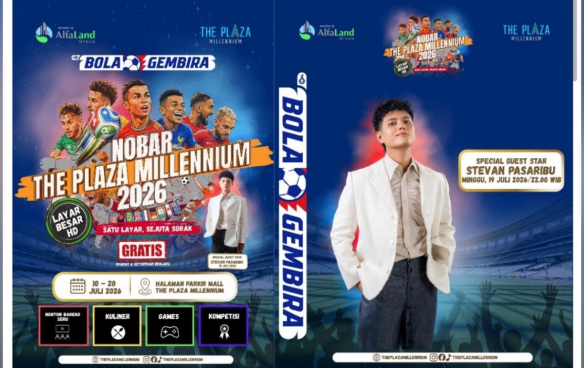 Bukan Nobar Biasa! Ada Cosplay, MLBB, hingga Stevan Pasaribu di Pesta Piala Dunia 2026 The Plaza Millennium