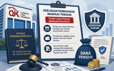 OJK Tetapkan Kebijakan Baru Pembayaran Manfaat Pensiun, Bisa Sekaligus!