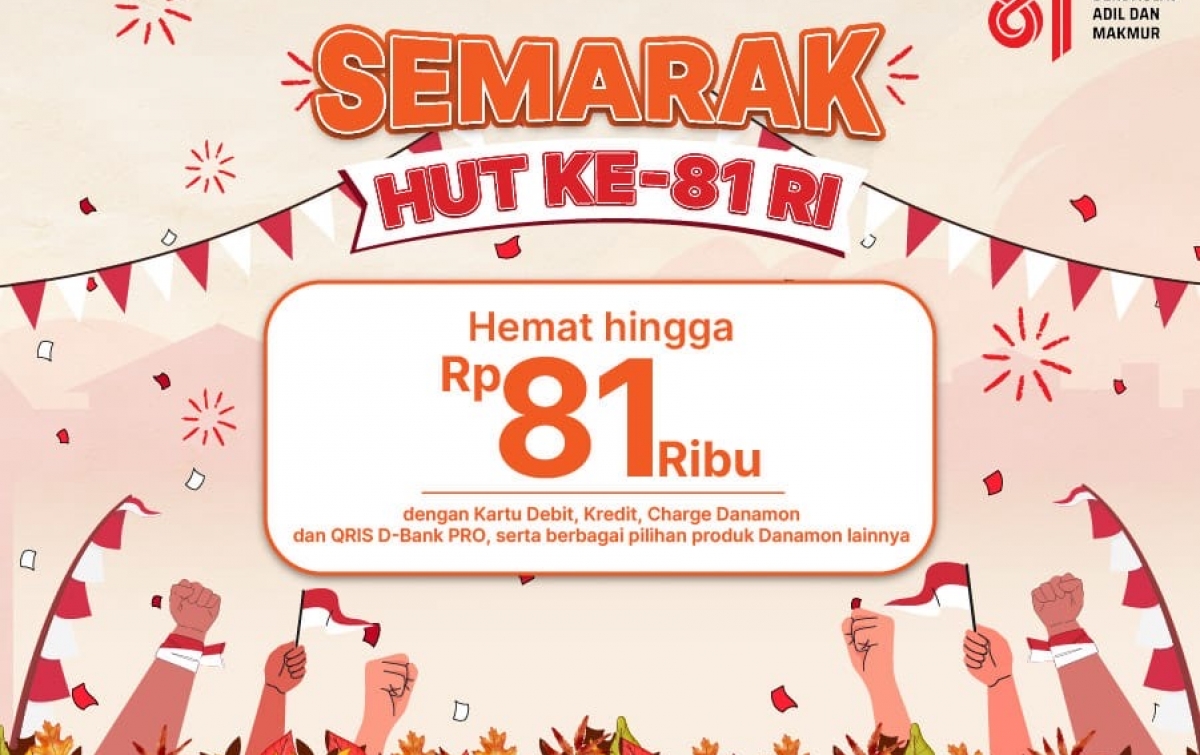 Danamon Rayakan Kemerdekaan Indonesia dengan Program Semarak HUT ke-81 RI