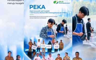 Ubah Konsumtif Jadi Produktif, 1.426 Penerima Manfaat BPJS Ketenagakerjaan Ikuti PEKA
